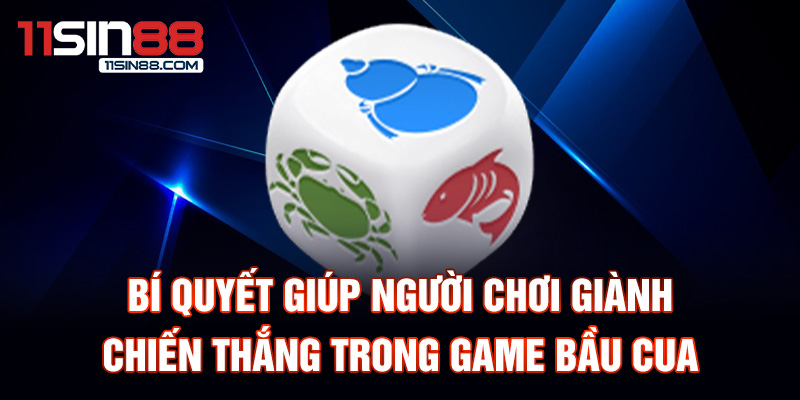 Quy luật chơi Bầu Cua mà các người chơi cần nắm rõ 2 Bí quyết giúp người chơi giành chiến thắng trong game bầu cua.