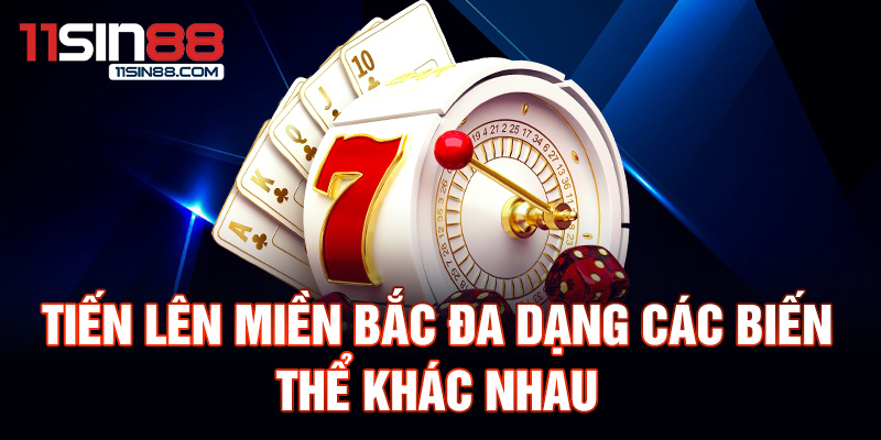 Tiến lên Miền Bắc: Giới thiệu về trò chơi dân gian 3 Tiến lên miền bắc đa dạng các biến thể khác nhau.